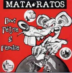 Mata-Ratos : Deus, Patria e Familia